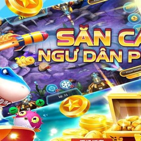 Bắn Cá Săn Thưởng Online Game Hot nhất thời đại