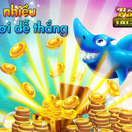 Bắn Cá Jackpot – Ông Hoàng Bắn Cá Săn Thưởng 2022